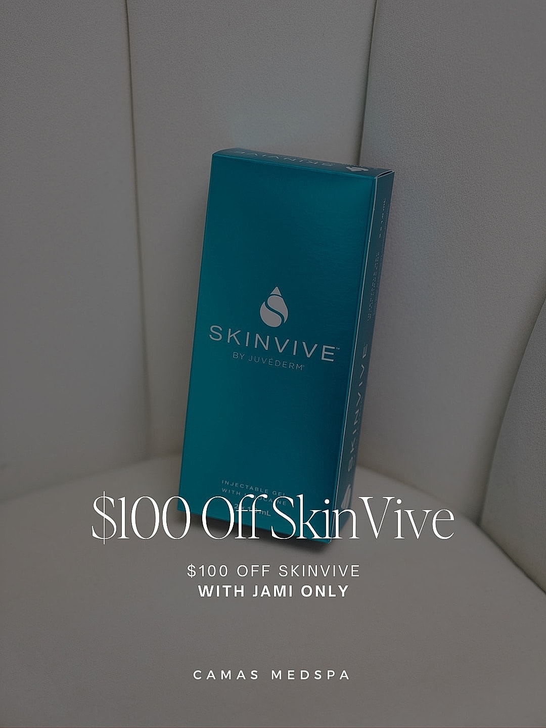 $100 off SkinVive promotion at Camas Medspa